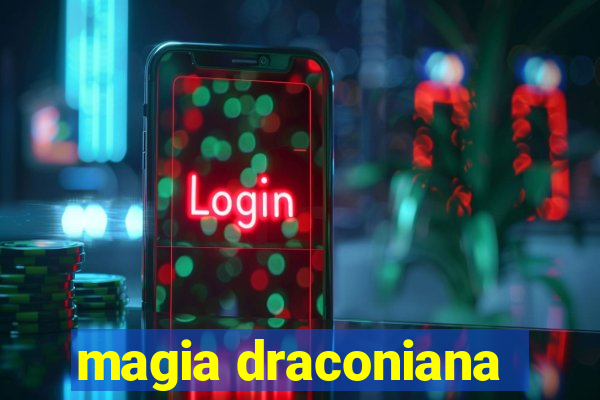 magia draconiana